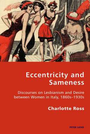 Eccentricity and Sameness de Charlotte Ross