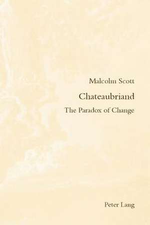 Chateaubriand de Malcolm Scott