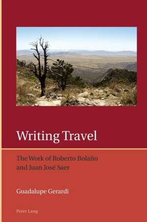 Writing Travel de Guadalupe Gerardi