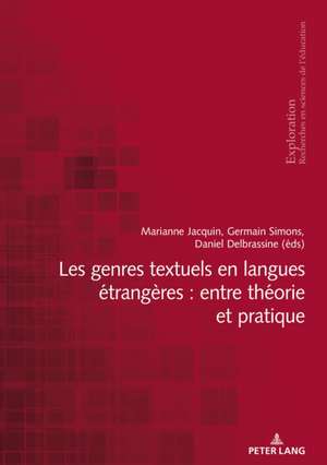 Les genres textuels en langues etrangeres : entre theorie et pratique