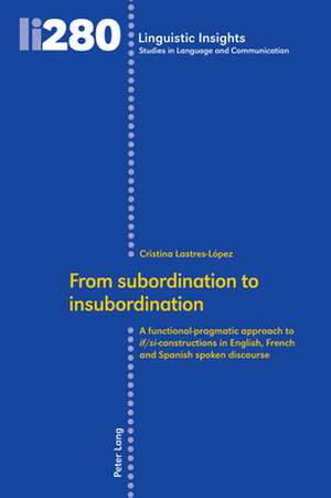 From subordination to insubordination de Cristina Lastres-Lopez