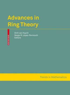 Advances in Ring Theory de Dinh Van Huynh