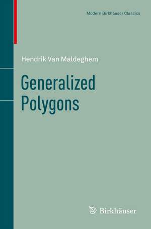 Generalized Polygons de Hendrik Van Maldeghem