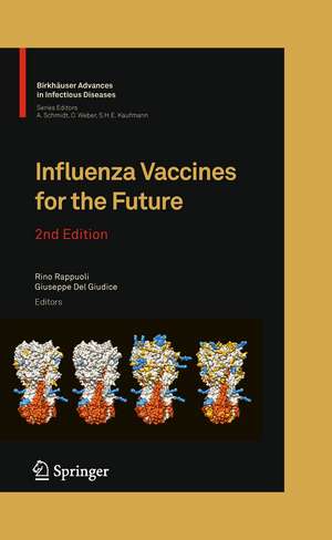 Influenza Vaccines for the Future de Rino Rappuoli