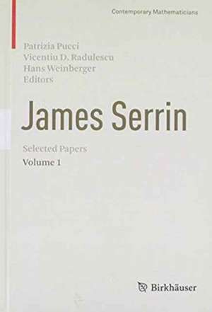 James Serrin. Selected Papers de Patrizia Pucci