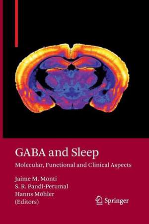 GABA and Sleep: Molecular, Functional and Clinical Aspects de Jaime M. Monti