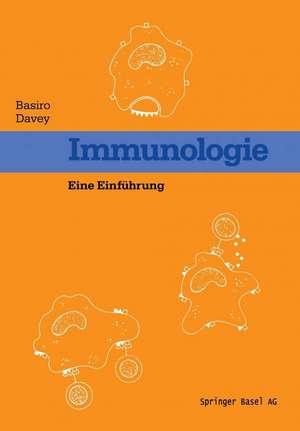 Immunologie: Eine Einfürung de DAVEY