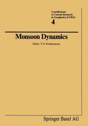 Monsoon Dynamics de Krishnamurti