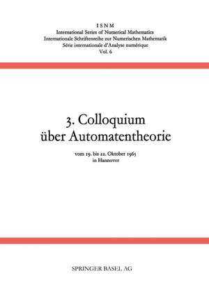 3. Colloquium über Automatentheorie de Händler