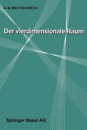 Der Vierdimensionale Raum de R.W. Weitzenböck