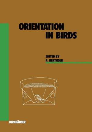 Orientation in Birds de P. Berthold