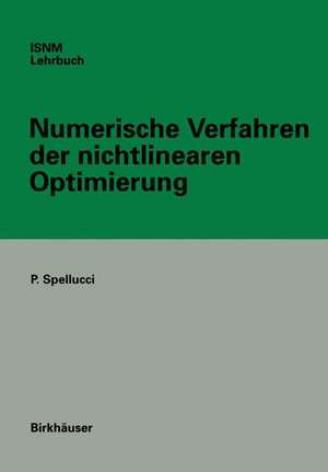 Numerische Verfahren der nichtlinearen Optimierung de Peter Spellucci