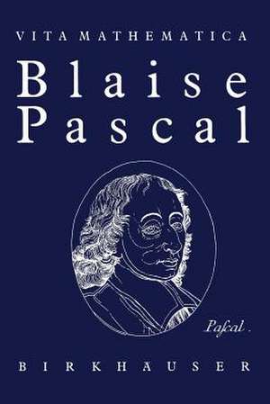 Blaise Pascal 1623–1662 de Hans Loeffel