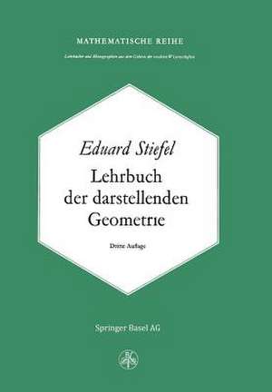 Lehrbuch der Darstellenden Geometrie de E. Steifel