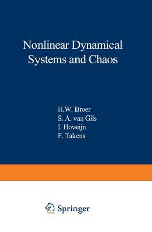 Nonlinear Dynamical Systems and Chaos de H.W. Broer