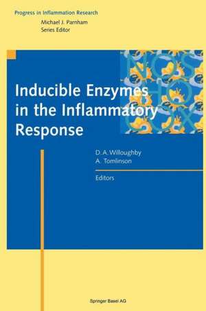 Inducible Enzymes in the Inflammatory Response de Willoughby