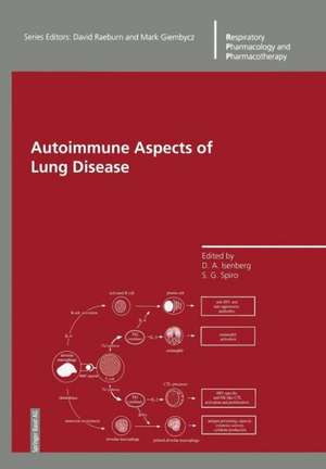 Autoimmune Aspects of Lung Disease de D. A. Isenberg