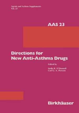 Directions for New Anti-Asthma Drugs de S.R. O'Donnell