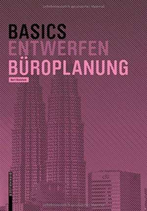 Basics Büroplanung de Bert Bielefeld