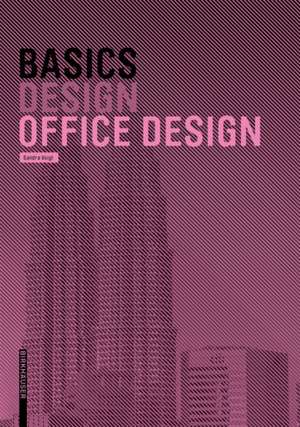 Basics Office Design de Bert Bielefeld
