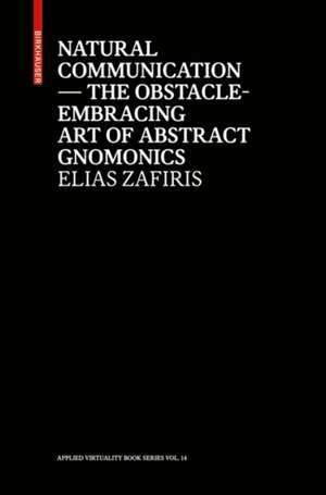 Natural Communication de Elias Zafiris