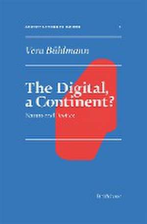 The Digital, a Continent – Nature and Poetics de Vera Buhlmann