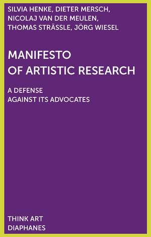 Manifesto of Artistic Research de Dieter Mersch