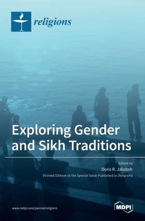 Exploring Gender and Sikh Traditions