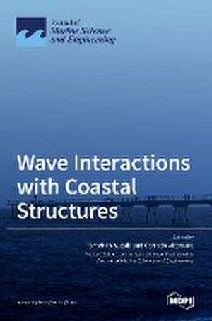 Wave Interactions with Coastal Structures