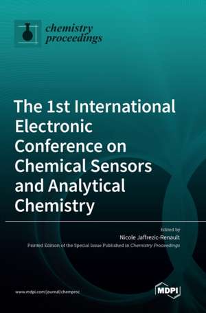 The 1st International Electronic Conference on Chemical Sensors and Analytical Chemistry