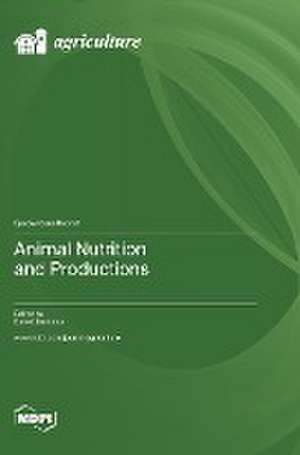 Animal Nutrition and Productions