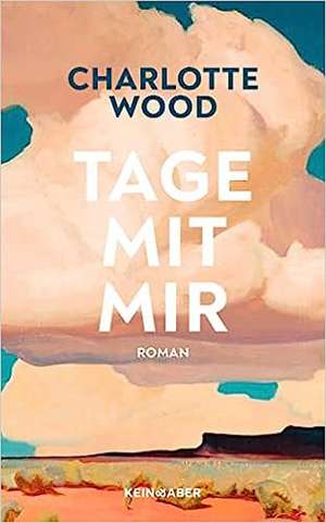 Tage mit mir de Charlotte Wood