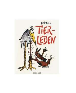 Tierleben de Jean Marc Reiser