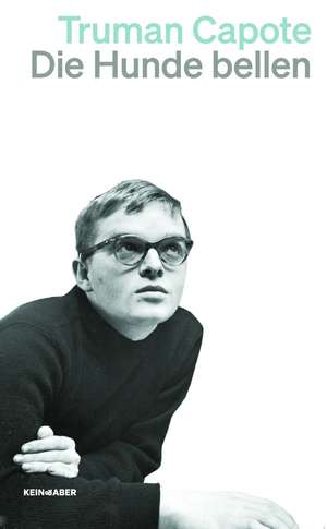 Die Hunde bellen de Truman Capote