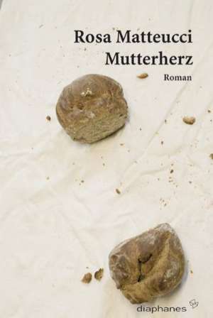 Mutterherz de Rosa Matteucci