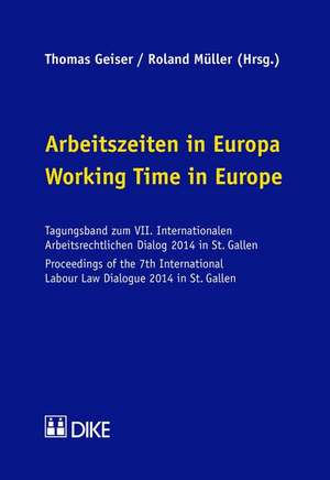 Working Time in Europe / Arbeitszeiten in Europa