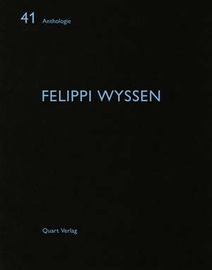 Felippi Wyssen de Heinz Wirz