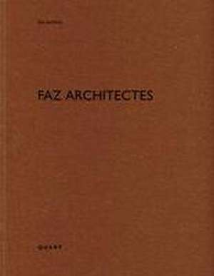 FAZ architectes de Heinz Wirz