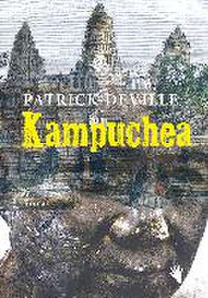 Kampuchea de Patrick Deville