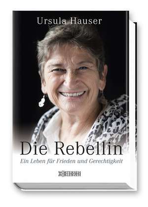 Die Rebellin de Ursula Hauser