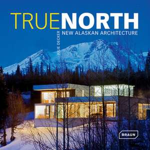 True North de Julie Decker