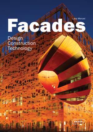 Facades: Design, Construction & Technology de Lara Menzel