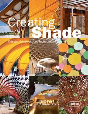 Creating Shade de Chris van Uffelen