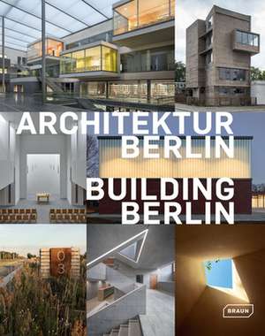 Architektur Berlin, Bd. 10 | Building Berlin, Vol. 10