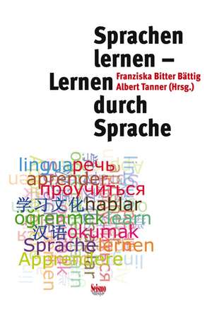 Sprachen lernen - Lernen durch Sprache de Andreas Grünewald