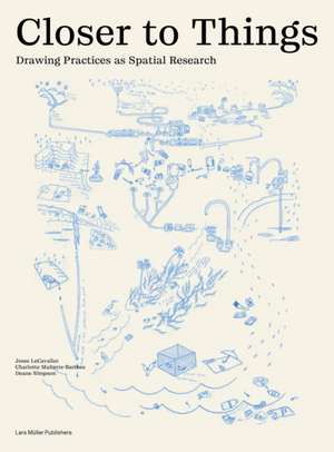 Closer to Things de Jesse Lecavalier
