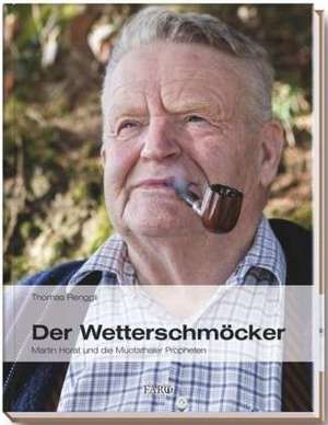 Der Wetterschmöcker de Thomas Renggli