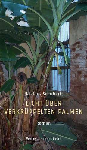 Licht über verkrüppelten Palmen de Niklaus Schubert