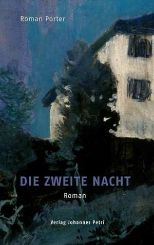 Die zweite Nacht de Roman Porter