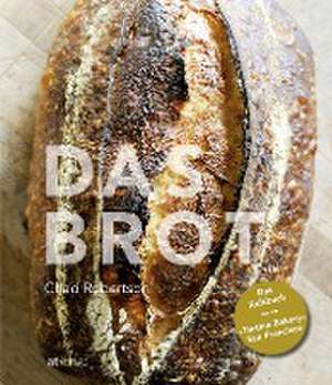 Das Brot de Chad Robertson